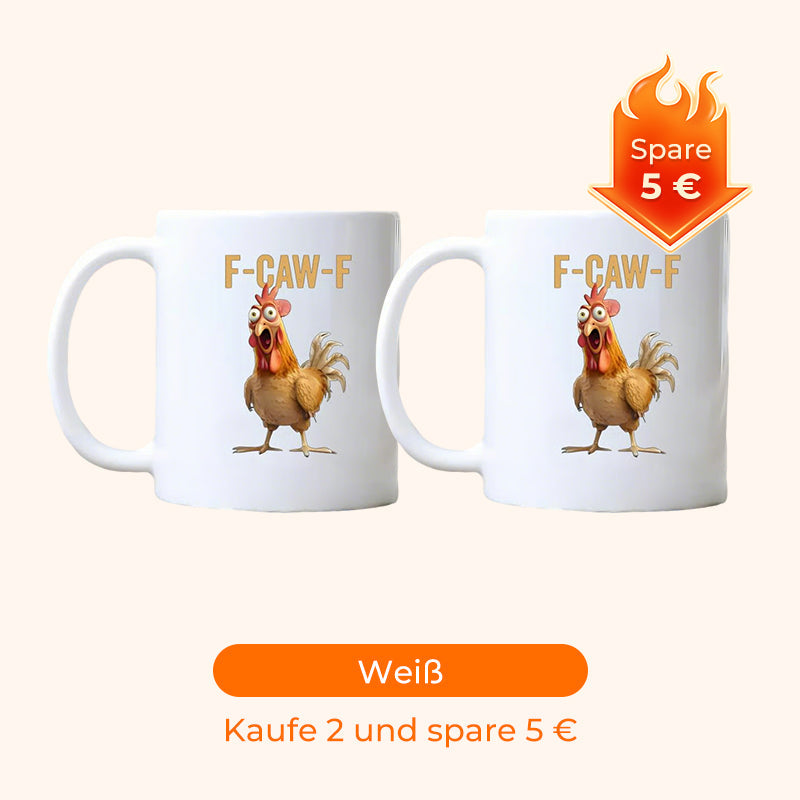 F-Caw-F™ – Lustige Hühner-Tasse 🐔☕